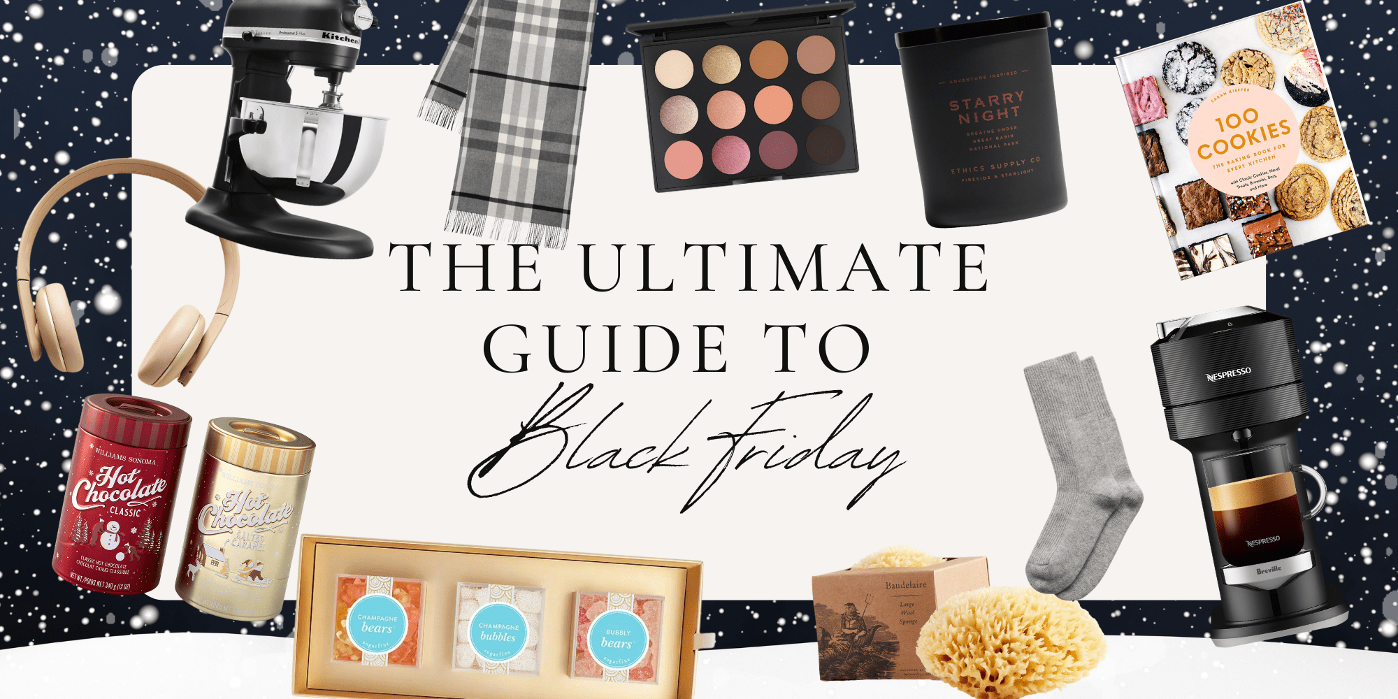 The Ultimate Guide to Black Friday