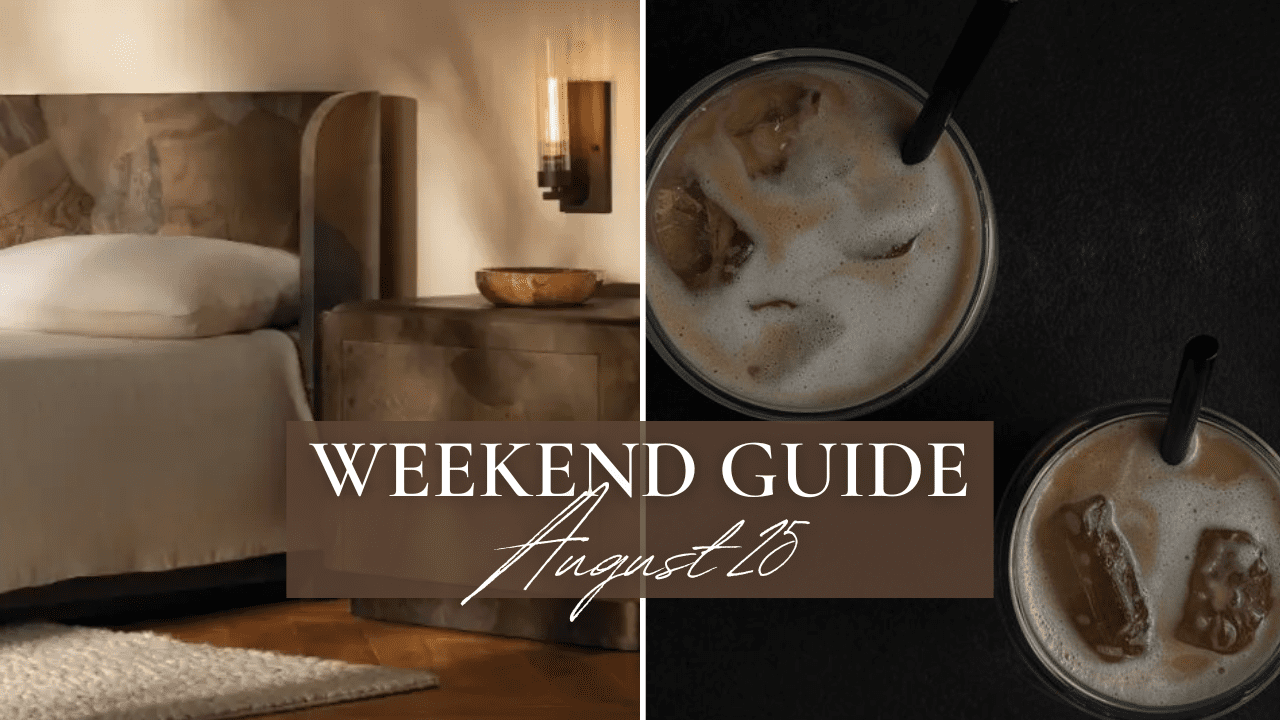 My Weekend Guide to Love & Adventure