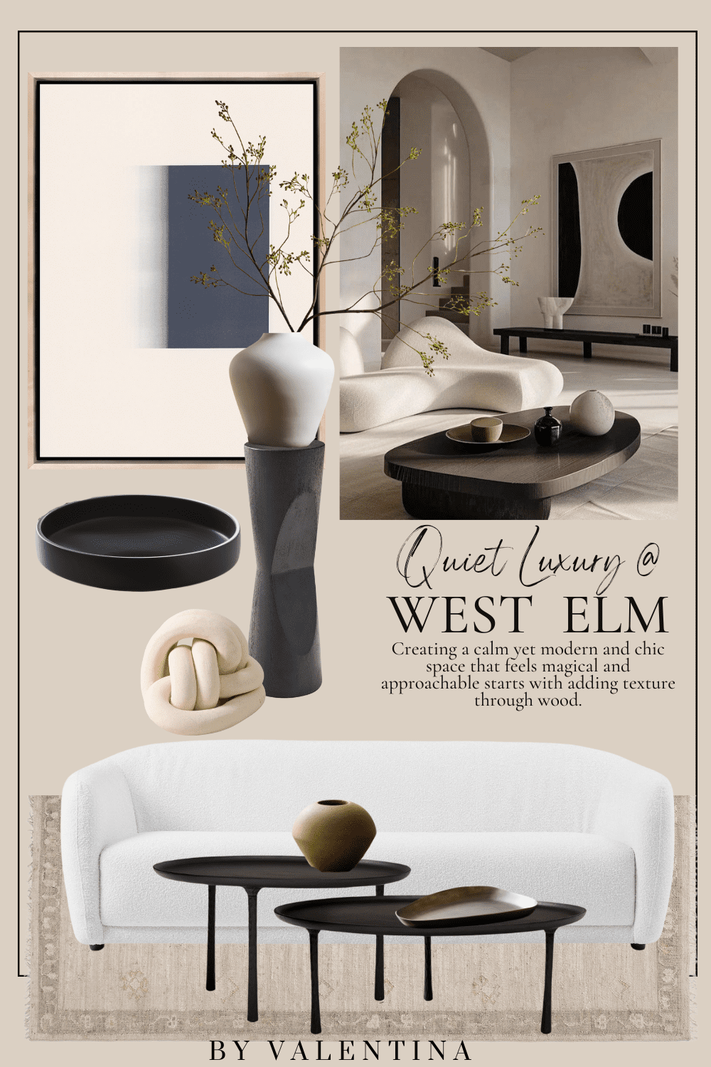 Embracing Quiet Luxury at West Elm