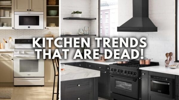 Kitchen Trends that are Dead!