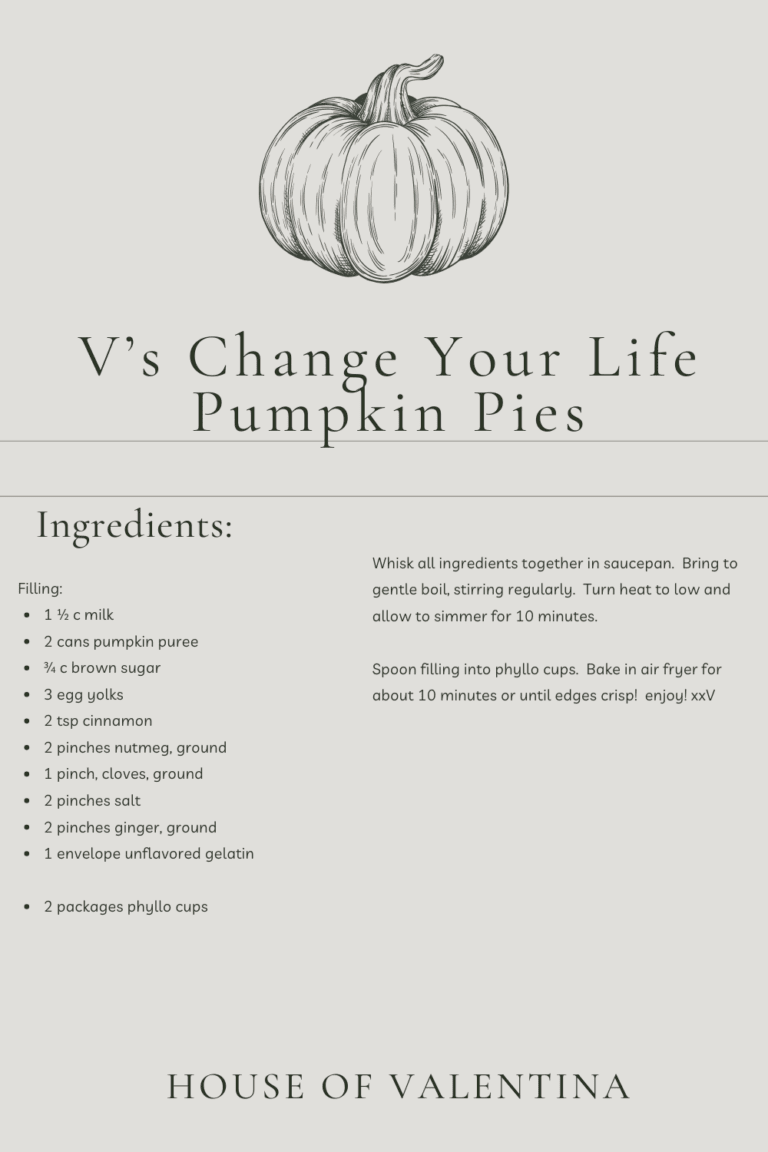 V’s Change Your Life Pumpkin Pies