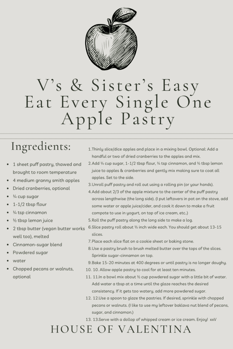 V’s & Sister’s Easy Eat Every Single One Apple Pastry