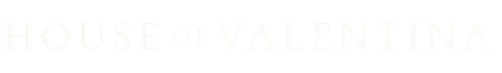 House of Valentina